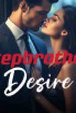 Stepbrother Desire (Erotica)